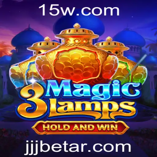 Descubra a Aventura Mágica de 3MagicLamps no JJJbet