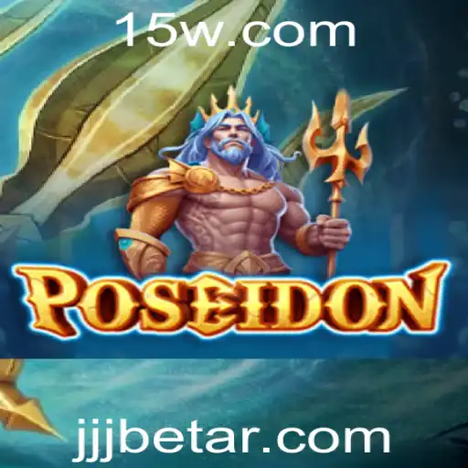 Poseidon: Explorando o Novo Fenômeno de Jogo da JJJbet